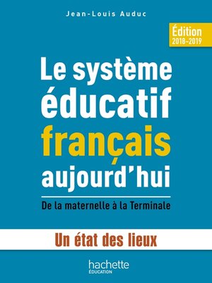 cover image of Le système éducatif français aujourd'hui